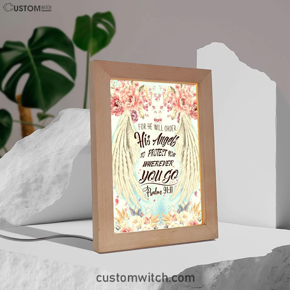 For He Will Order His Angels To Protect You Psalm 9111 Bible Verse Decor Art - Bible Verse Decor - Scripture Art