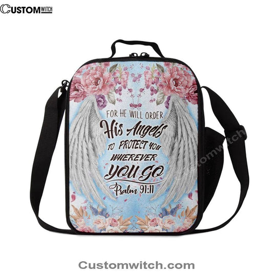 For He Will Order His Angels To Protect You Psalm 9111 Bible Verse Lunch Bag, Christian Lunch Bag, Religious Lunch Box For School, Picnic