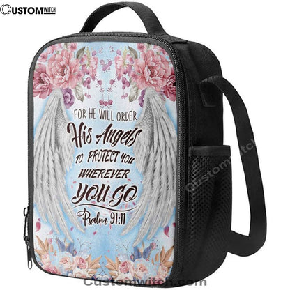 For He Will Order His Angels To Protect You Psalm 9111 Bible Verse Lunch Bag, Christian Lunch Bag, Religious Lunch Box For School, Picnic