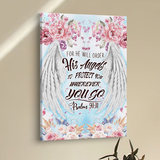 For He Will Order His Angels To Protect You Psalm 9111 Bible Verse Wall Decor Art - Bible Verse Wall Decor - Scripture Wall Art