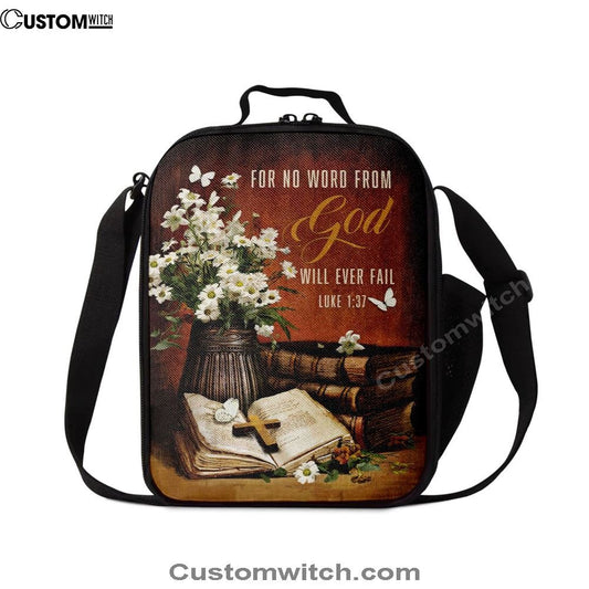 For No Word From God Will Ever Fail Luke 137 Farmhouse Lunch Bag, Christian Lunch Bag, Religious Lunch Box For School, Picnic