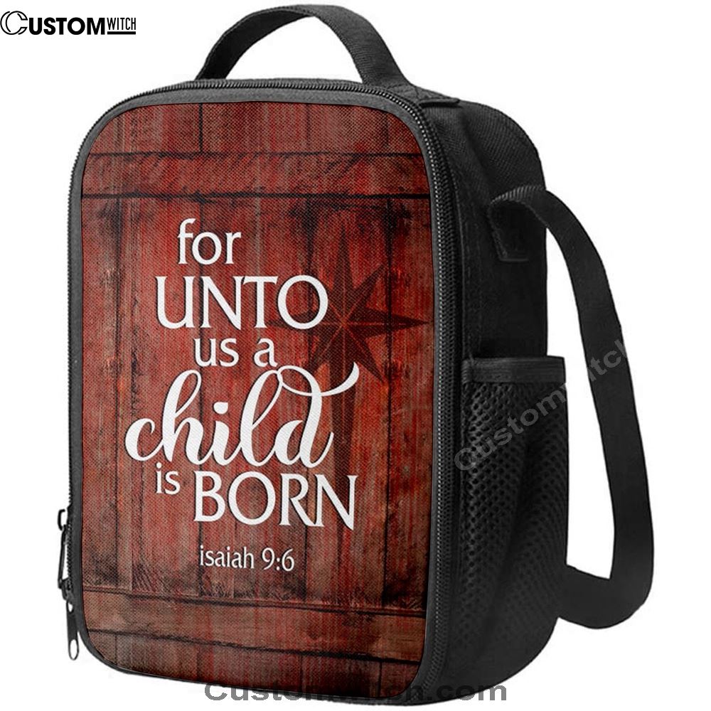 For Unto Us A Child Is Born Christmas Lunch Bag, Christian Lunch Bag, Religious Lunch Box For School, Picnic