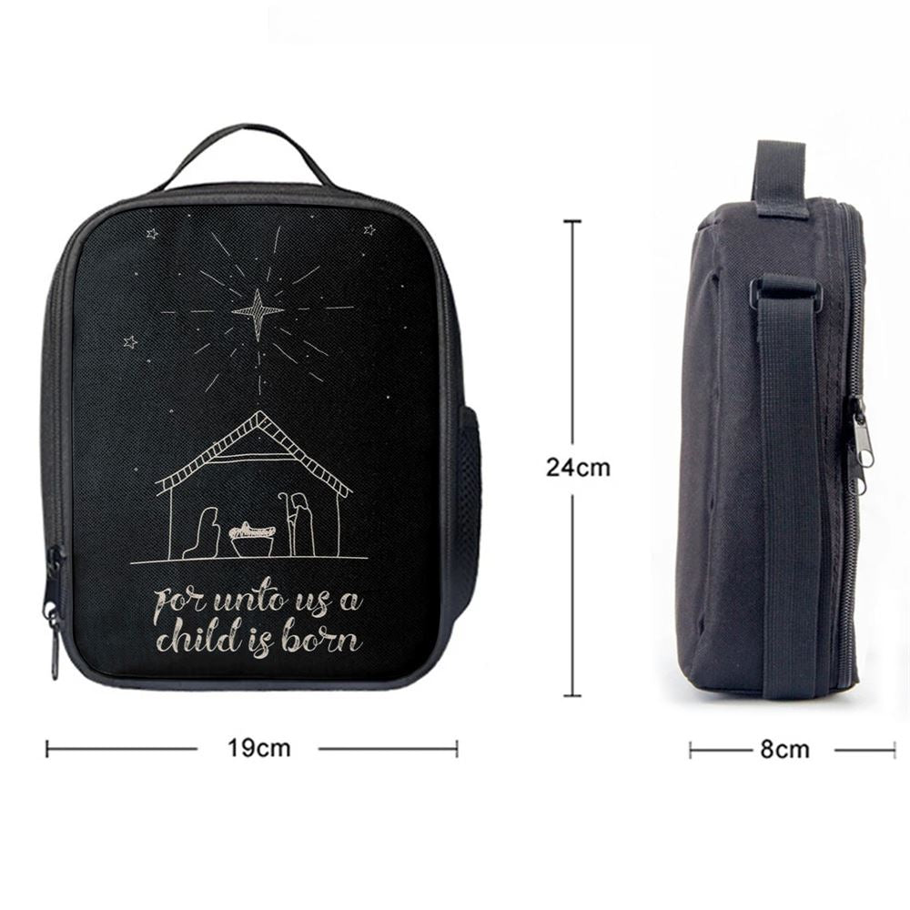 For Unto Us A Child Is Born Nativity Of Jesus Christmas Lunch Bag, Christian Lunch Bag, Religious Lunch Box For School, Picnic