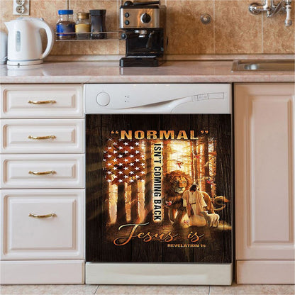 Forest Lion Painting Animal Of God Normal Isn'T Coming Back Jesus Is Dishwasher Cover, Christian Dishwasher Magnet Cover
