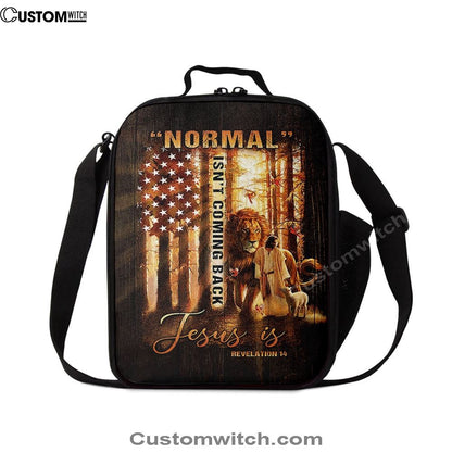 Forest Lion Painting Animal Of God Normal Isn't Coming Back Jesus Is Lunch Bag, Christian Lunch Bag, Religious Lunch Box For School, Picnic