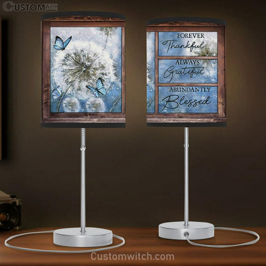 Forever Thankful Always Grateful Abundantly Blessed Table Lamb Gift Print - Christian Bedroom Decor