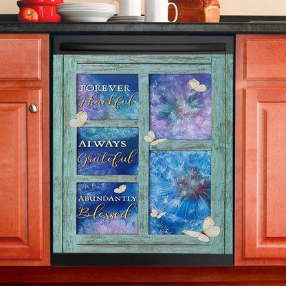 Forever Thankful Always Grateful Dandelion White Butterfly Dishwasher Cover, Bible Verse Dishwasher Magnet Cover, Christian Kitchen Decor