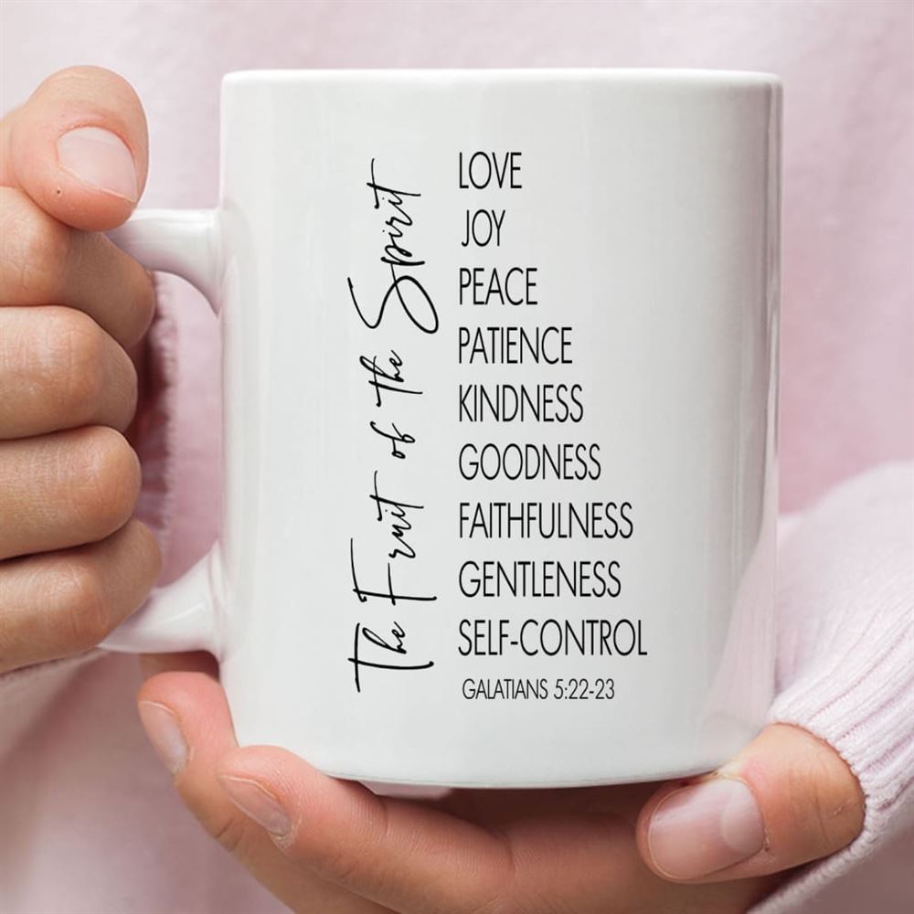 Fruit Of The Spirit Galatians 522-23 Bible Verse Mug, Christian Mug, Bible Mug, Faith Gift, Encouragement Gift