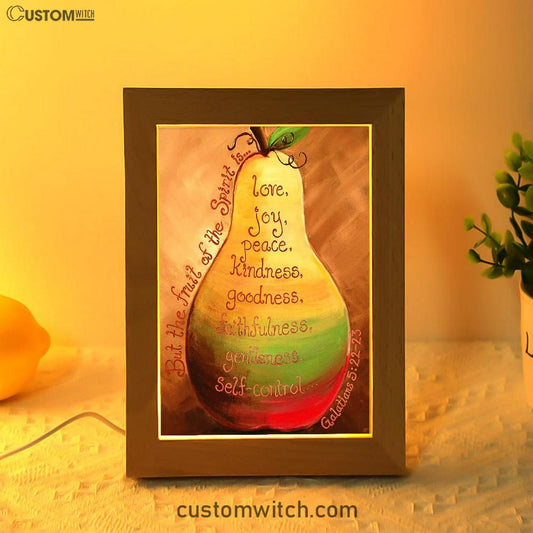 Fruits Of The Spirit On A Pear Galatians 5 22 23 Frame Lamp Art - Christian Night Light Decor