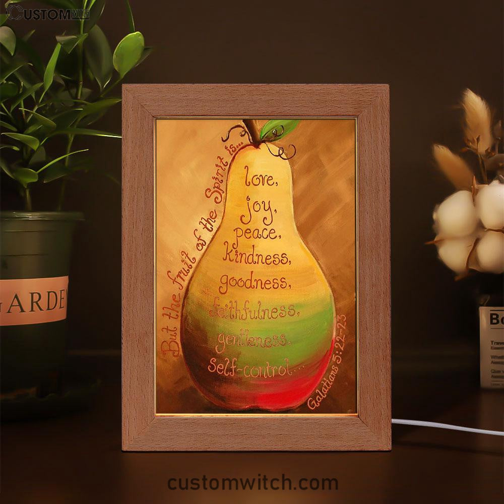Fruits Of The Spirit On A Pear Galatians 5 22 23 Frame Lamp Art - Christian Night Light Decor