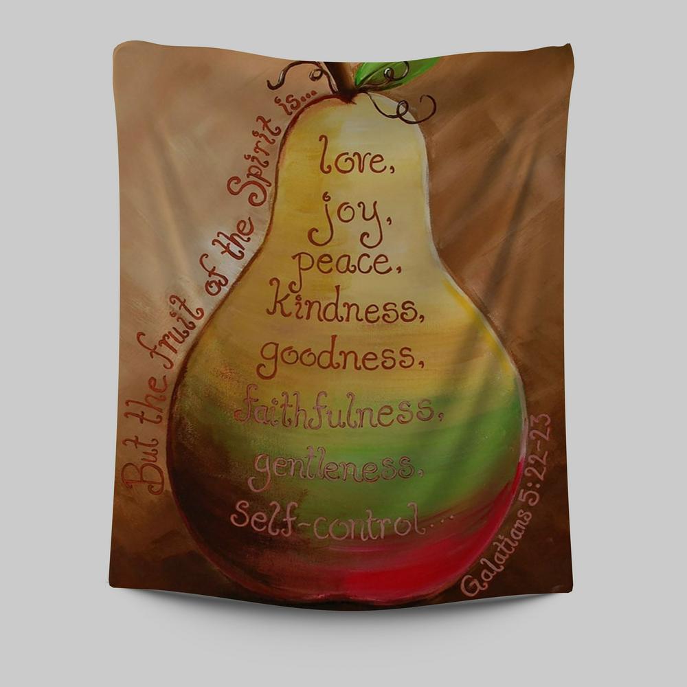 Fruits Of The Spirit On A Pear Galatians 5 22 23 Tapestry Wall Art - C ...