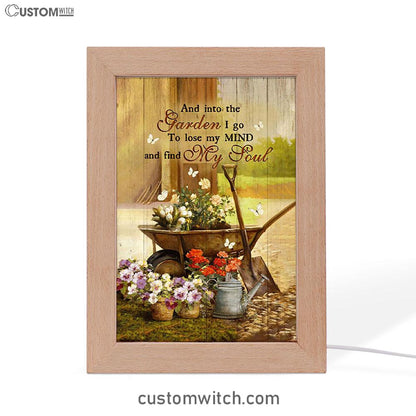 Garden Pretty Flower Pots White Butterfly - Into The Garden I Go To Loose My Mind Frame Lamp Art - Christian Night Light