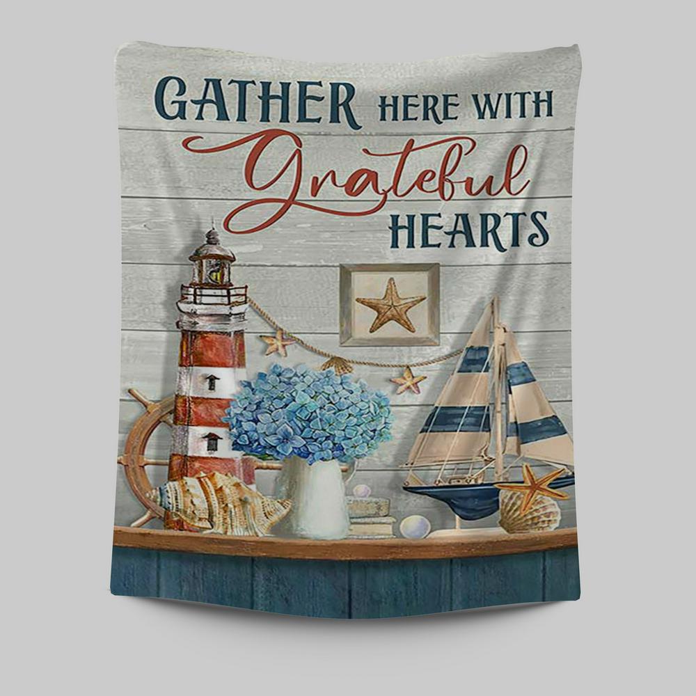 Gather Here With Grateful Hearts Lighthouse Tapestry Art - Bible Verse Wall Art - Christian Inspirational Wall Decor