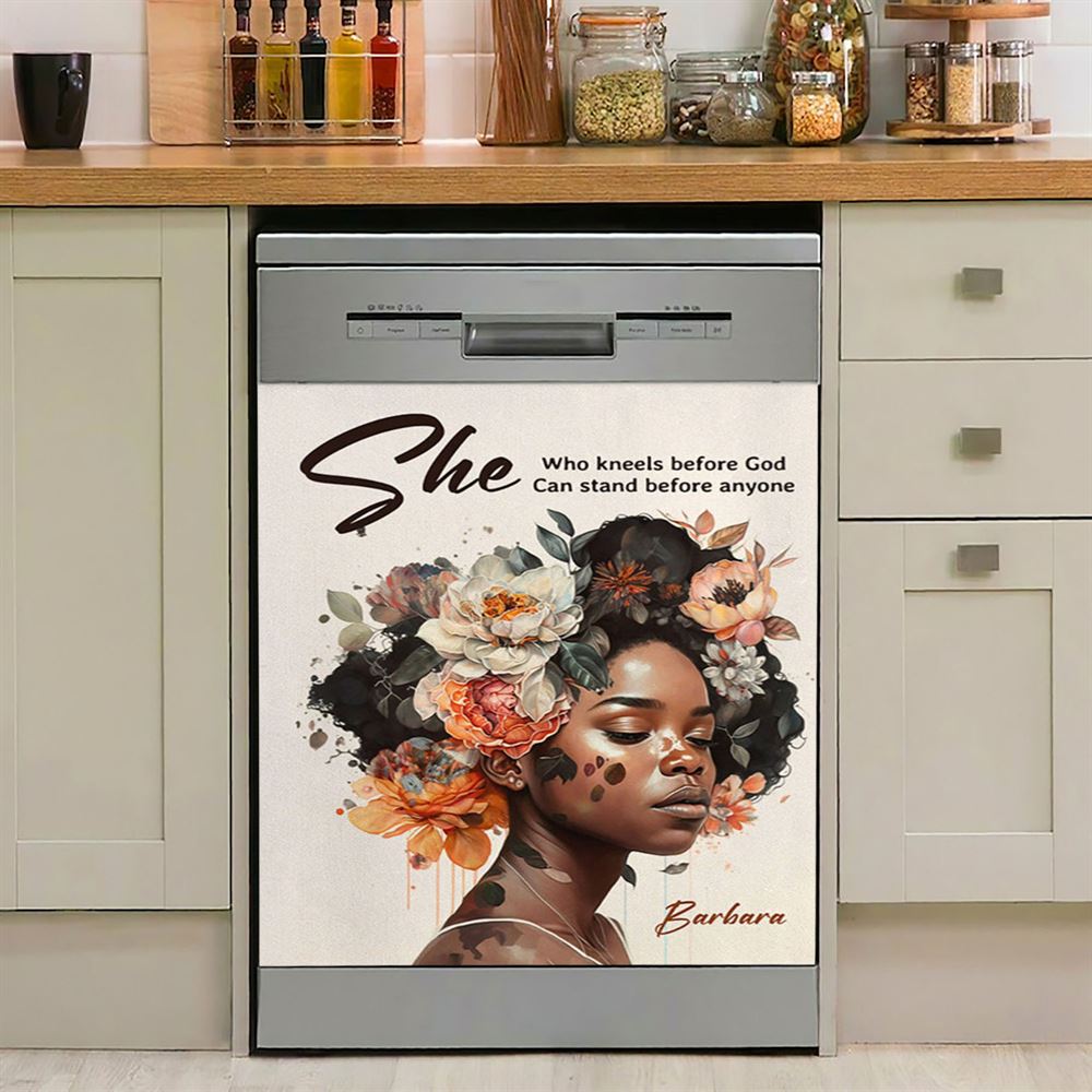 Gift For Women Of God She Who Kneels Before God Can Stand Before Anyone Personalized Dishwasher Cover