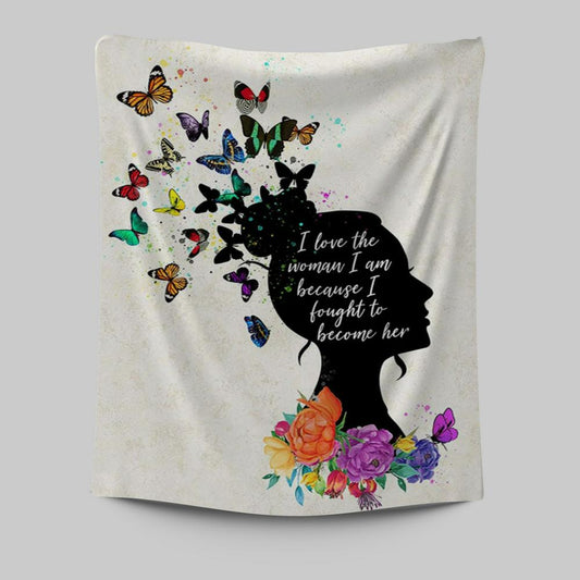 Girl I Love The Woman I've Become Tapestry Wall Art - Boho Hippie Butterfly Decor