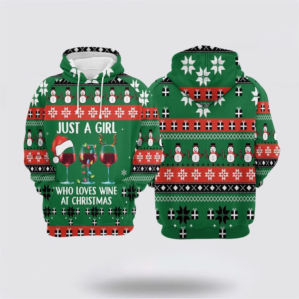 Girl Loves Wine At Christmas All Over Print 3D Hoodie For Men & Women, Christmas Hoodie Cute, Christmas Gift, Christmas Fashion