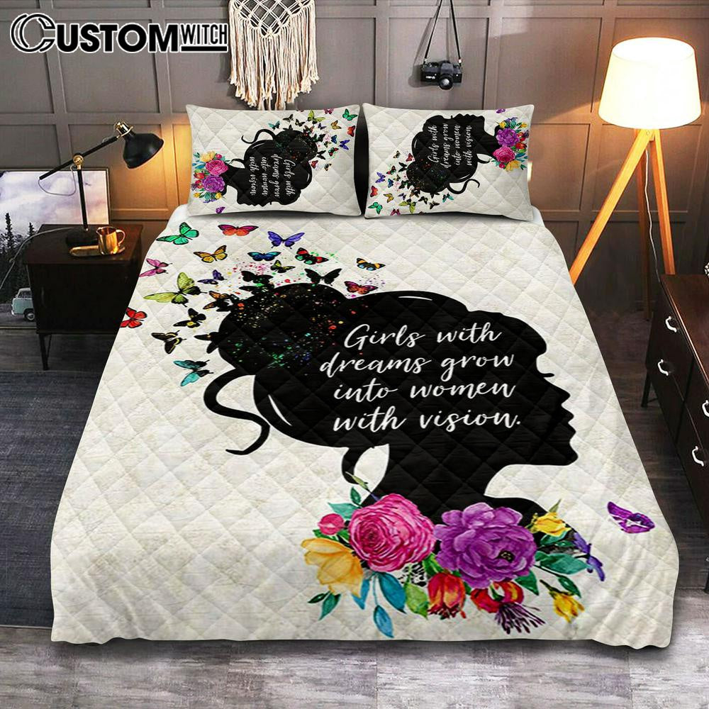 Girls With Dream Grows Into Women With Vision - Affirmations Quilt Bedding Set Bedroom - Toddler Kids Little Girls Bedroom Decor