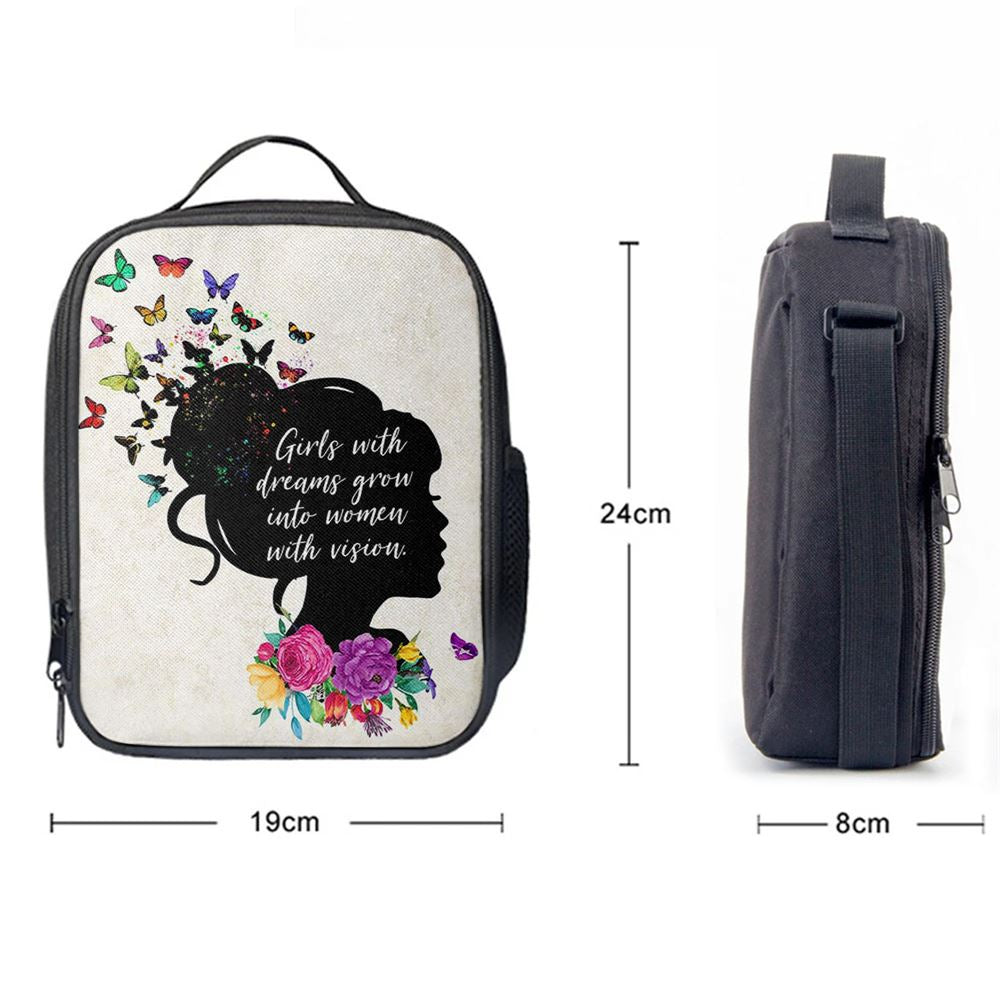 Girls With Dream Grows Into Women With Vision, Affirmations Lunch Bag, Toddler Kids Little Girls