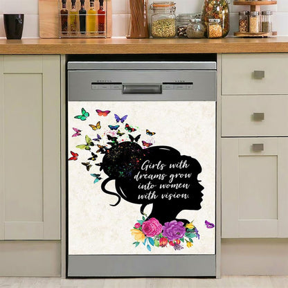 Girls With Dream Grows Into Women With Vision Dishwasher Cover, Affirmations Dishwasher Magnet Cover, Toddler Kids Little Girls Bedkitchen Decor