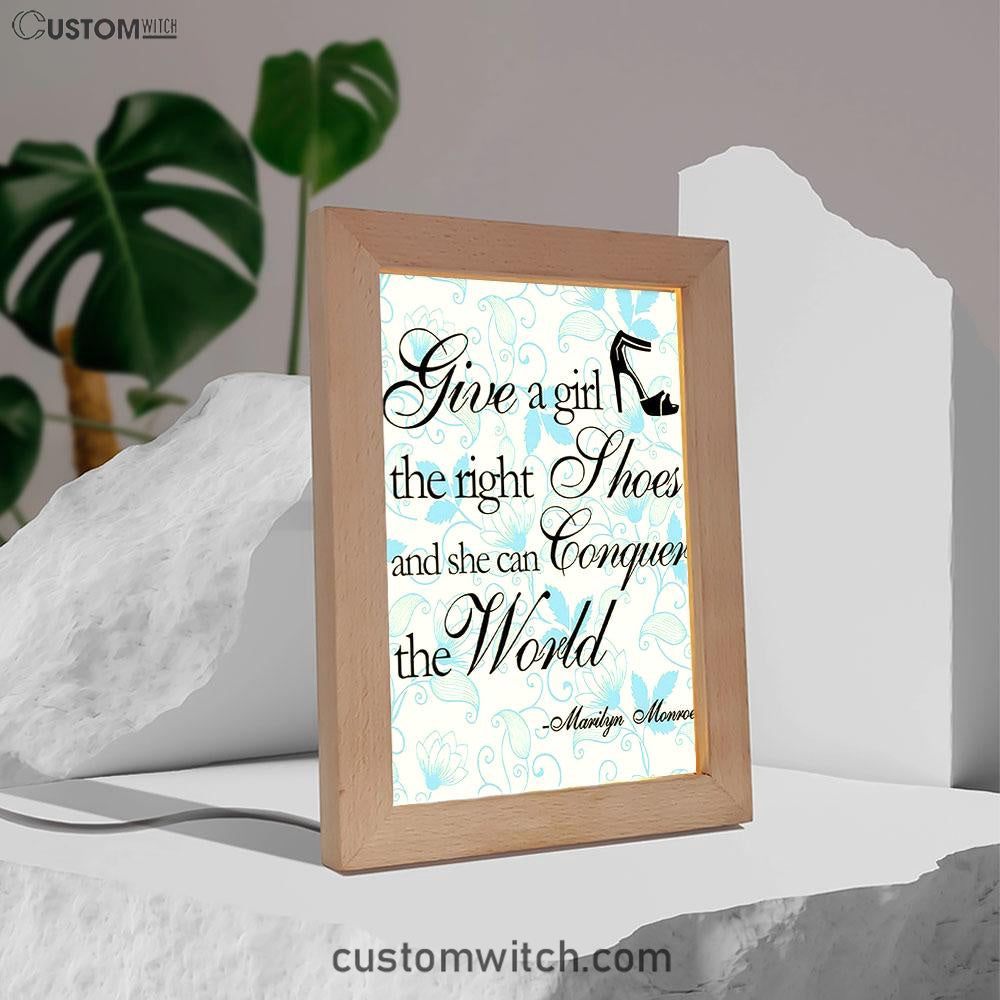 Give A Girl The Right Shoes Frame Lamp - Marilyn Monroe - Gift For Women, Teens Girls, Bff