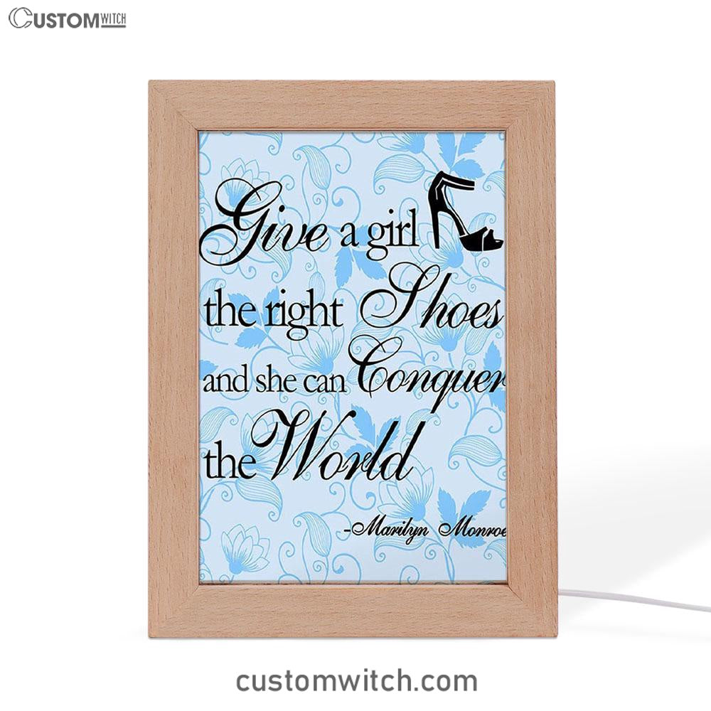 Give A Girl The Right Shoes Frame Lamp - Marilyn Monroe - Gift For Women, Teens Girls, Bff