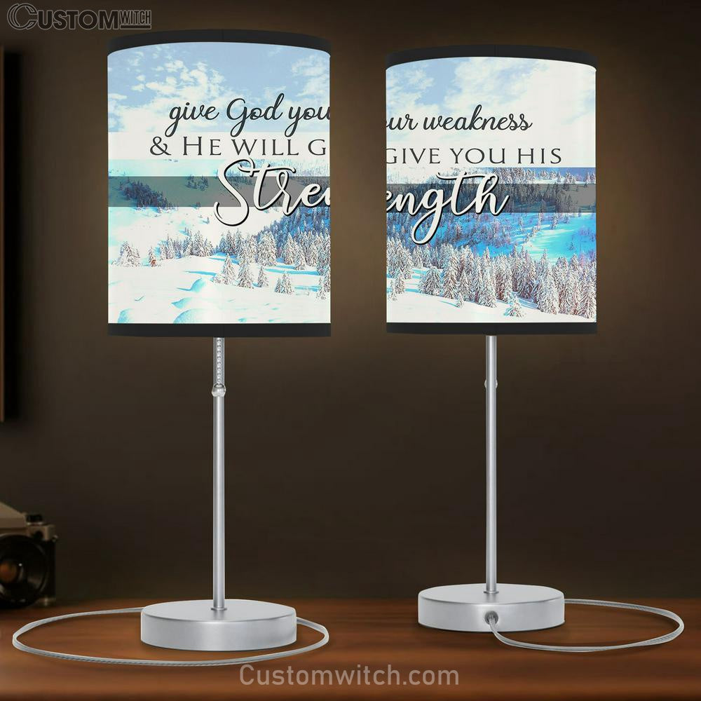 Give God Your Weakness And He Will Give You His Strength Snowland Table Lamb Gift - Christian Wall Table Lamb - Scripture Table Lamb Prints