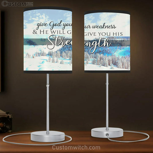 Give God Your Weakness And He Will Give You His Strength Snowland Table Lamb Gift - Christian Wall Table Lamb - Scripture Table Lamb Prints
