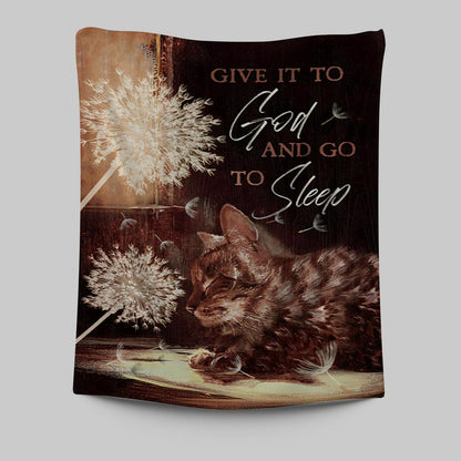 Give It To God And Go To Sleep Beautiful Dandelion Cat Tapestry Wall Art - Bible Verse Tapestry Art -  Christian Indoor Wall Tapestries