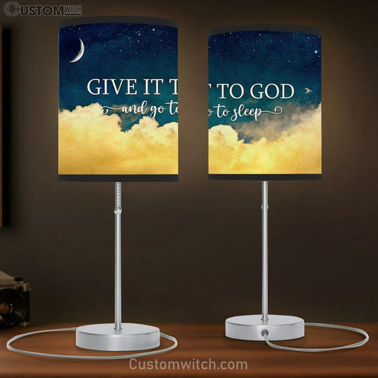 Give It To God And Go To Sleep Table Lamb - Bible Verse Lamb Gift - Christian Table Lamb Prints