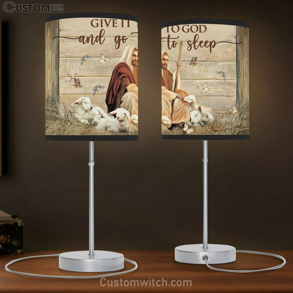 Give It To God And Go To Sleep Table Lamb - Jesus An The Lambs Large Table Lamb Art - Christian Lamb Gift Home Decor - Religious Table Lamb Prints