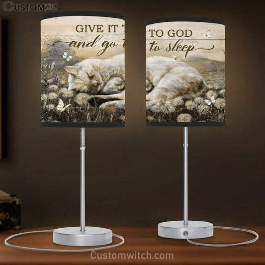 Give It To God And Go To Sleep Dandelion Field Sleeping Cat Butterfly Table Lamb Gift - Bible Verse Table Lamb - Religious Bedroom Decor