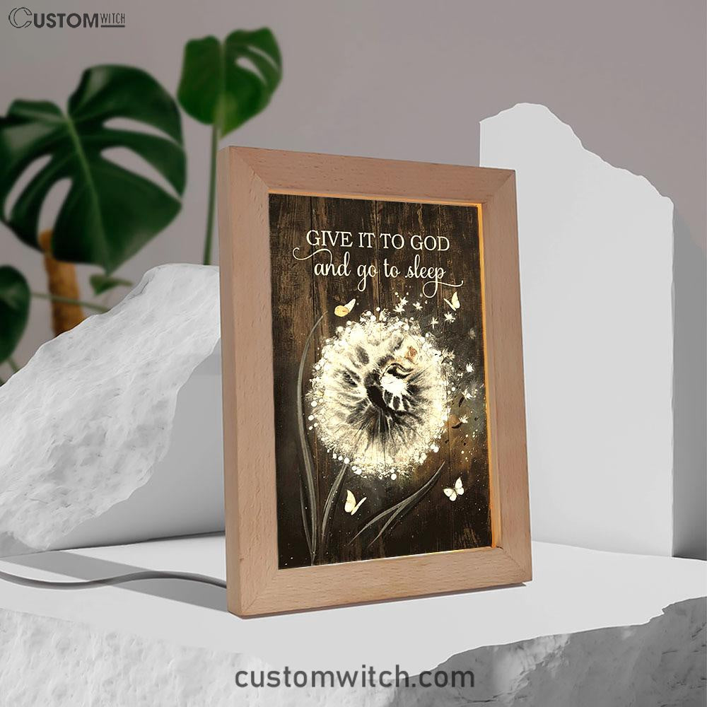 Give It To God And Go To Sleep Dandelion White Butterfly Cat Frame Lamp Art - Bible Verse Wooden Lamp - Christian Home Decor