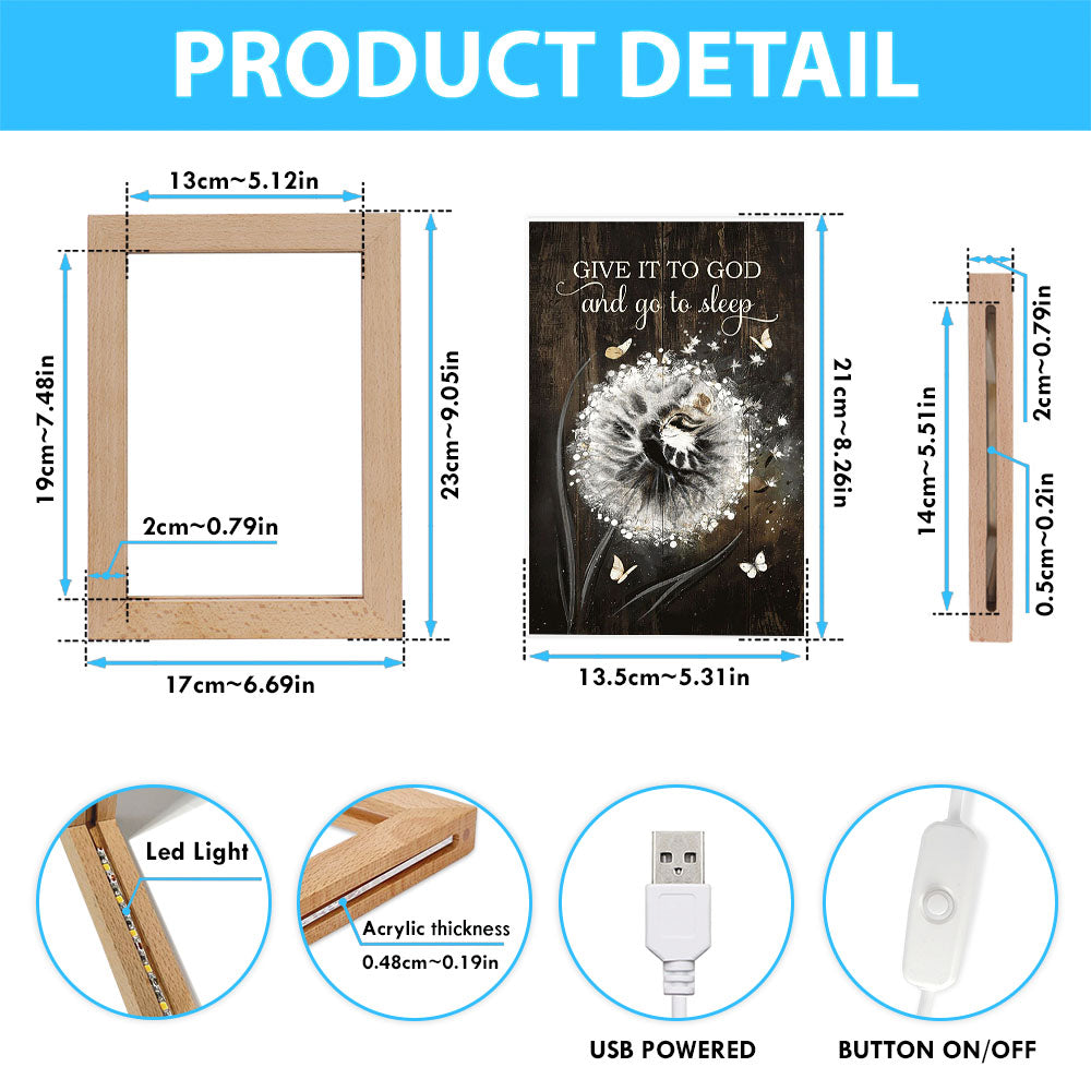 Give It To God And Go To Sleep Dandelion White Butterfly Cat Frame Lamp Art - Bible Verse Wooden Lamp - Christian Home Decor