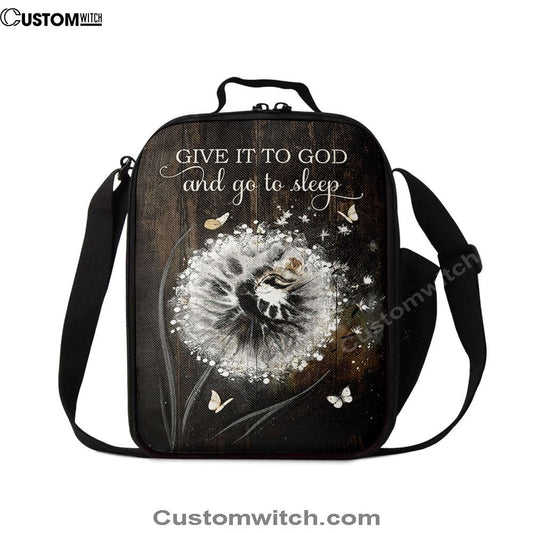Give It To God And Go To Sleep Dandelion White Butterfly Cat Lunch Bag, Christian Lunch Bag, Religious Lunch Box For School, Picnic