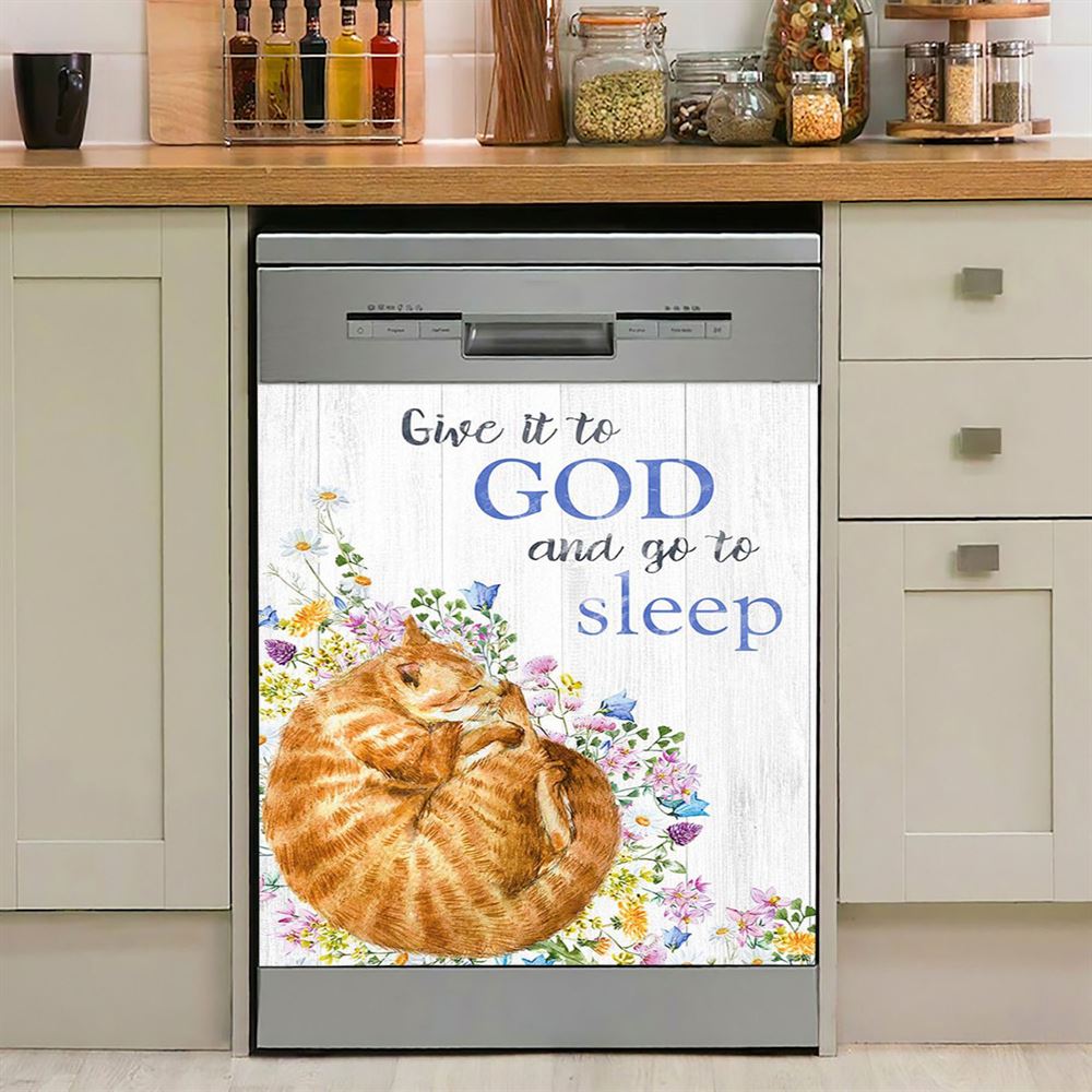 Give It To God And Go To Sleep Dishwasher Cover, Christian Dishwasher Stickers