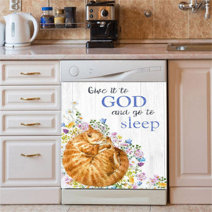 Give It To God And Go To Sleep Dishwasher Cover, Christian Dishwasher Stickers