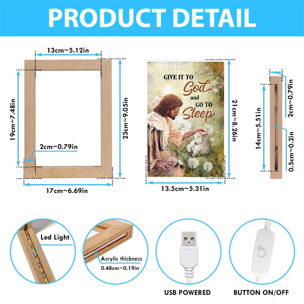 Give It To God And Go To Sleep Frame Lamp - Jesus Baby Lamb Dandelion Field Frame Lamp Art - Christian Night Light