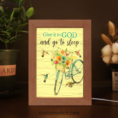 Give It To God And Go To Sleep Frame Lamp Art - Cute Sleeping Dog - Christian Art