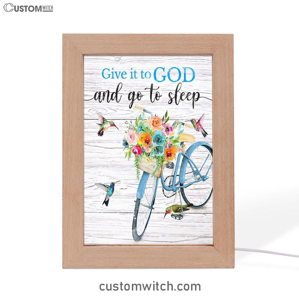 Give It To God And Go To Sleep Frame Lamp Art - Cute Sleeping Dog - Christian Art