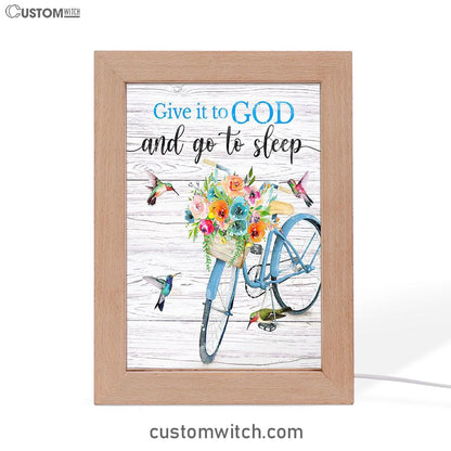 Give It To God And Go To Sleep Frame Lamp Art - Cute Sleeping Dog - Christian Art