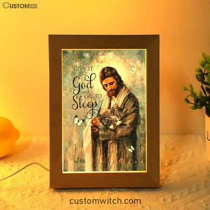Give It To God And Go To Sleep Jesus Little Cat Butterfly Frame Lamp Art - Christian Night Light - Bible Verse Wooden Lamp