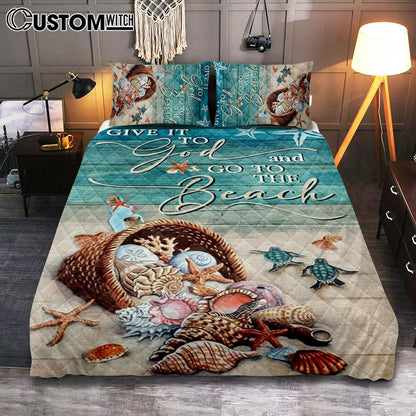 Give It To God And Go To The Beach Turtle Quilt Bedding Set Bedroom - Christian Bedroom Decor - Religious Quilt Bedding Set Prints
