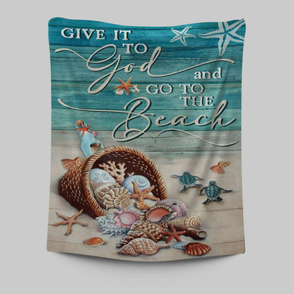 Give It To God And Go To The Beach Turtle Tapestry Wall Art - Christian Wall Art Decor - Religious Tapestries Wall Hanging Prints