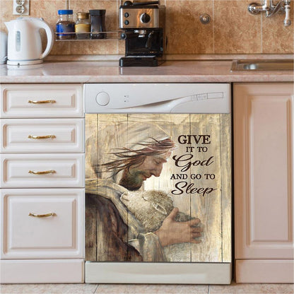 Give It To God And Sleep Jesus And Little Lamb Dishwasher Cover, Bible Verse Dishwasher Stickers, Christian Inspirational Kitchen Decor