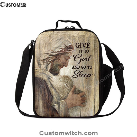 Give It To God And Sleep Jesus And Little Lamb Lunch Bag, Christian Lunch Bag, Religious Lunch Box For School, Picnic