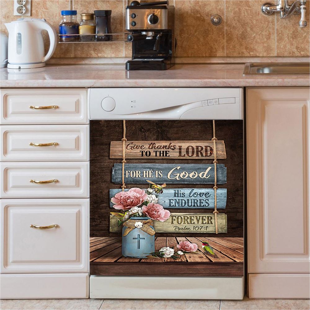 Give Thanks To The Lord Garden Roses Hummingbird Dishwasher Cover, Bible Verse Dishwasher Stickers, Christian Inspirational Kitchen Decor