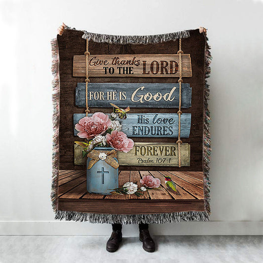 Give Thanks To The Lord Garden Roses Hummingbird Woven Blanket Art - Bible Verse Throw Blanket - Christian Inspirational Boho Blanket