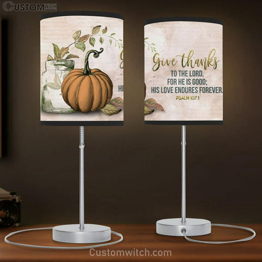 Give Thanks To The Lord Psalm 1071 Thanksgiving Table Lamb Gift - Christian Bedroom Decor