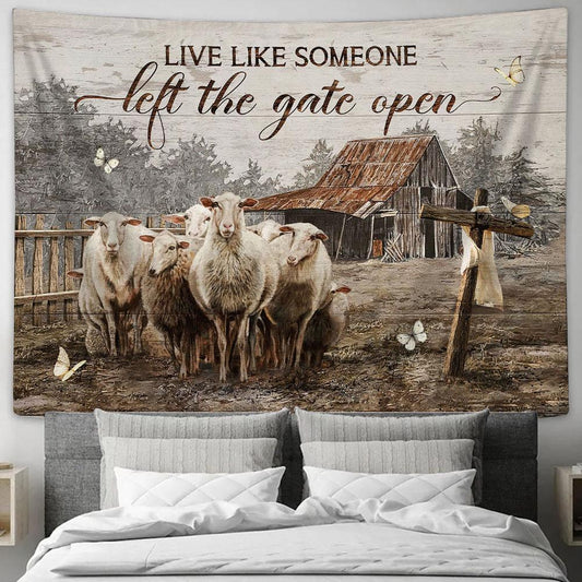 Goat Live Like Someone Left The Gate Open Wall Art Tapestry - Christian Wall Art - Religious Art
