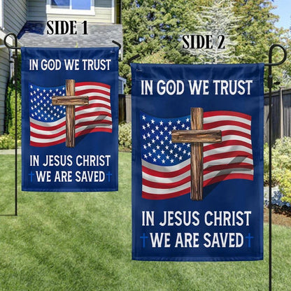 God Bless American Flag In God We Trust In Jesus Christ We Are Saved Flag, Outdoor Christian House Flag, Christian Flag, Scripture Flag, Garden Banner